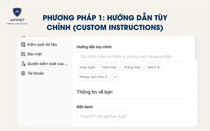 Phương Pháp 1: Hướng Dẫn Tùy Chỉnh (custom Instructions)