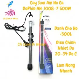 Cây Sưởi Ấm Hồ Cá 500w Dophin Ah-1008-7 Cho Hồ Bể Cá 500l