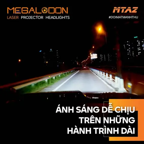 Bi Laser Megalodon Trang Bị Ánh Sáng Vượt Trội – Ánh Sáng Pha Mạnh Mẽ